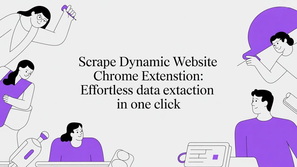 How to Scrape Dynamic Websites with a Chrome Extension | ProfileSpider Blog